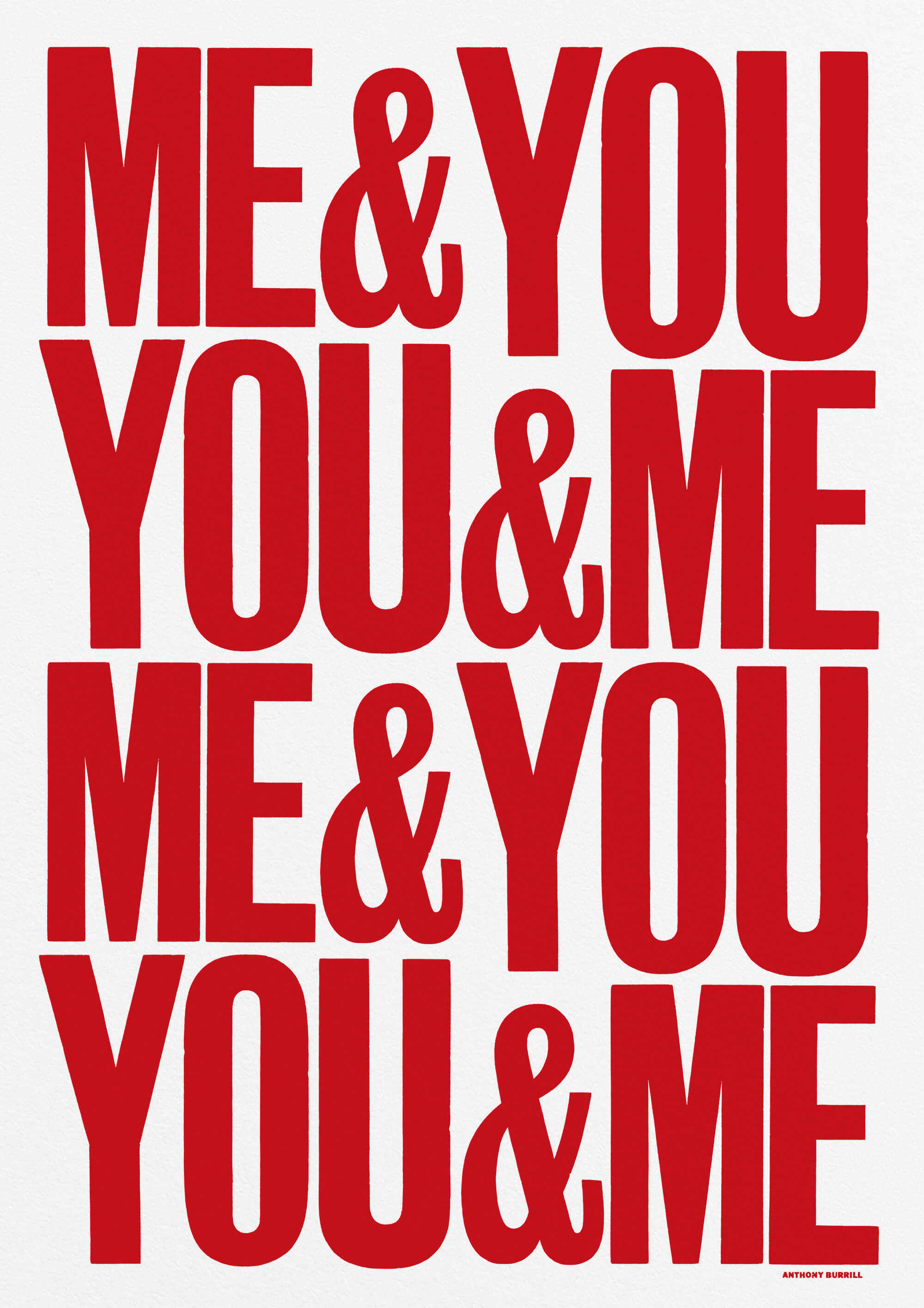 YOU&ME&ME&YOU by Anthony Burrill